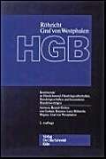 Handelsgesetzbuch: Kommentar zu Handelsstand, Handelsgesellschaften, Handelsgeschäften und besonderen Handelsverträgen (ohne Bilanz-, Transport- und Seerecht) Law