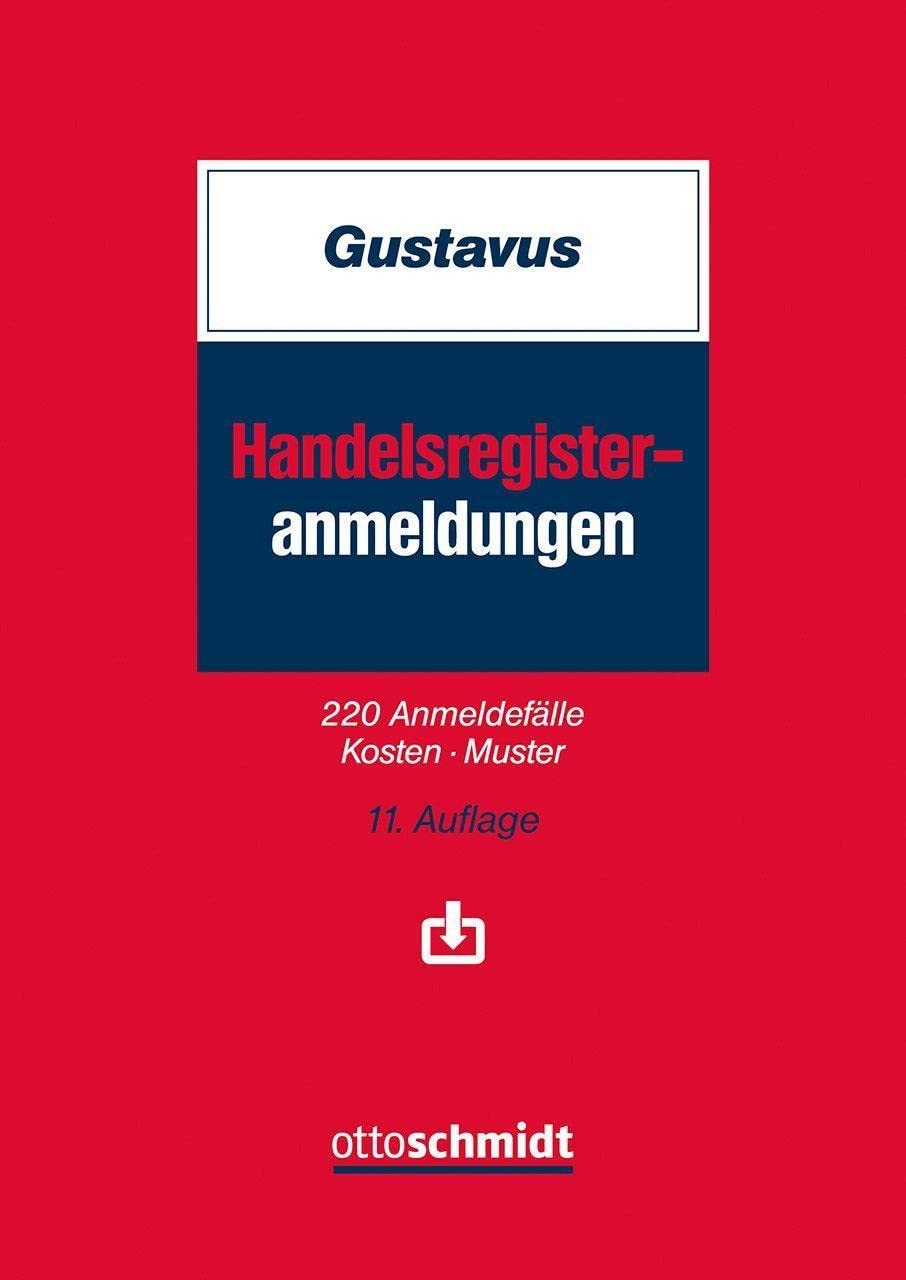 Handelsregisteranmeldungen: 180 Anmeldefälle – Kosten – Muster Law