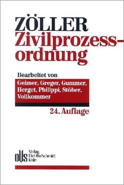 Zivilprozessordnung: Mit Gerichtsverfassungsgesetz und den Einführungsgesetzen, mit Internationalem Zivilprozessrecht, EG-Verordnungen, Kostenanmerkungen Law