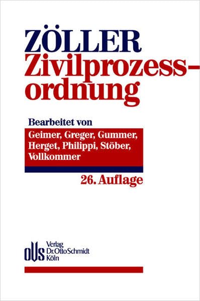 Zivilprozessordnung: Mit Gerichtsverfassungsgesetz und den Einführungsgesetzen, mit Internationalem Zivilprozessrecht, EG-Verordnungen, Kostenanmerkungen Law