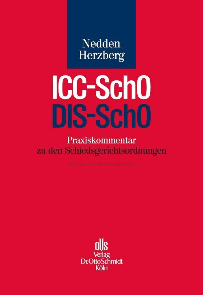 Praxiskommentar ICC-SchO / DIS-SchO Law