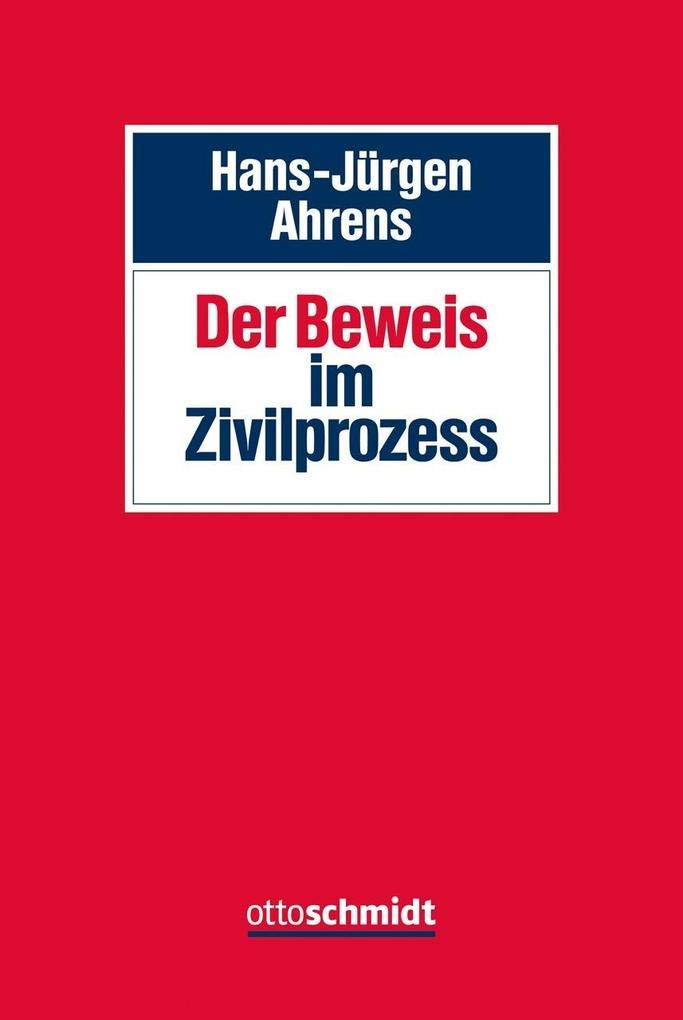 Der Beweis im Zivilprozess Law