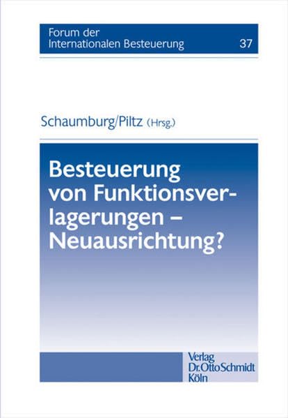 Besteuerung von Funktionsverlagerungen - Neuausrichtung? Law