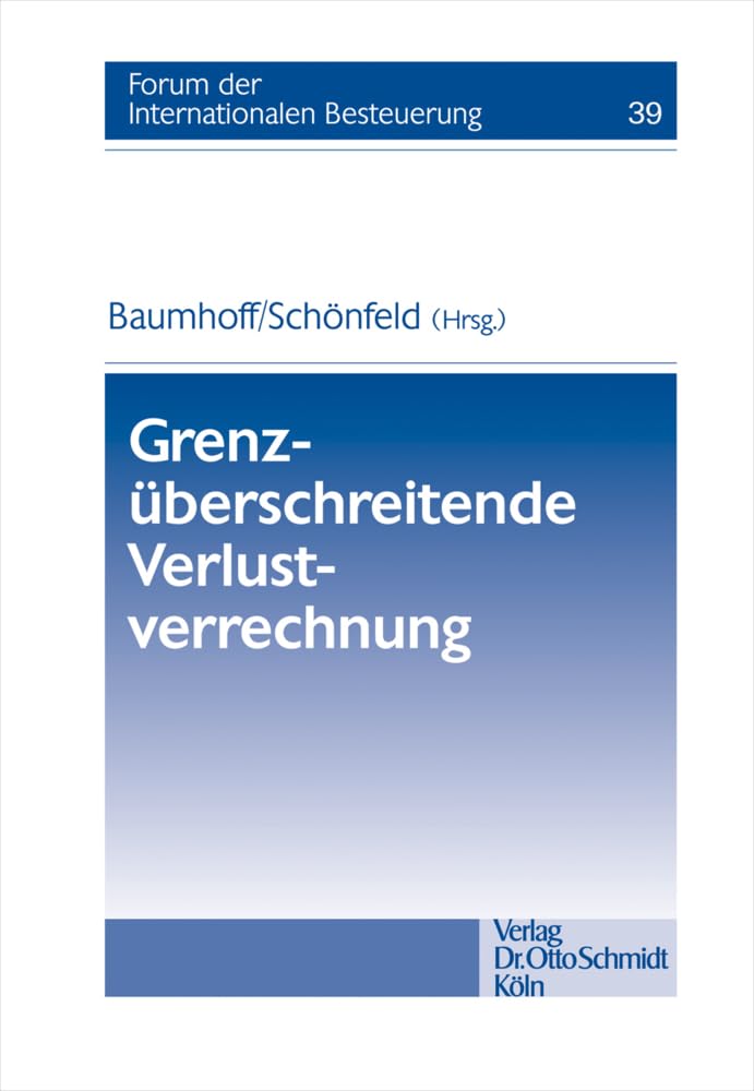 Grenzüberschreitende Verlustverrechnung Law