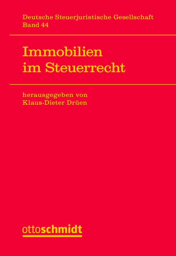 Immobilien im Steuerrecht Law