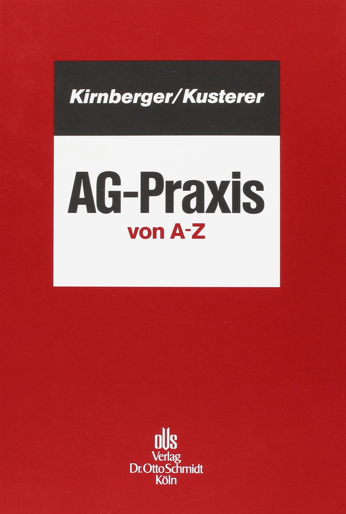 AG-Praxis von A - Z Law