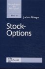 Stock-Options: Gesellschaftsrechtliche Rahmenbedingungen und einkommensteuerliche Behandlung von Aktienoptionen als Vergütungsbestandteil (Steuerfragen der Wirtschaft) Law