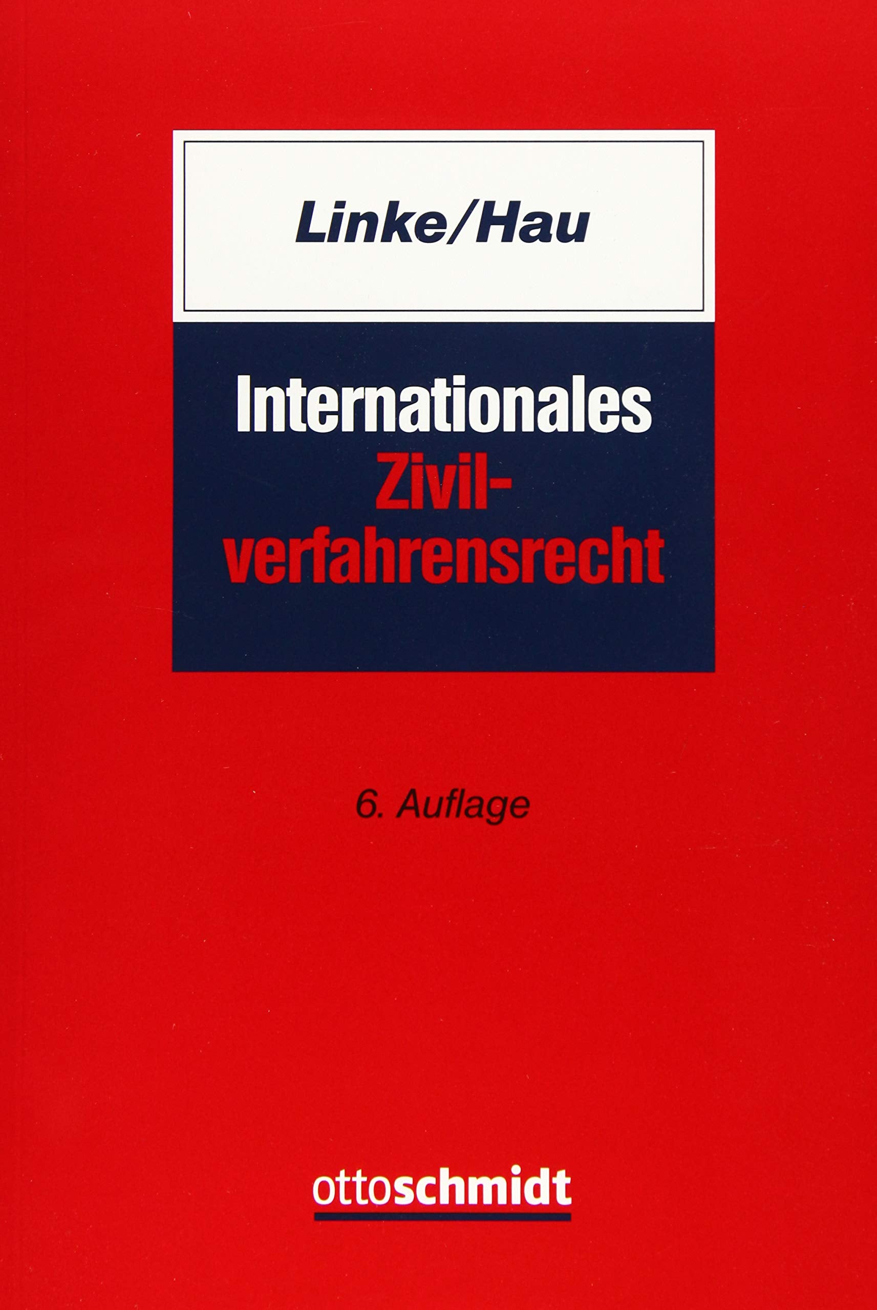 Internationales Zivilverfahrensrecht Law