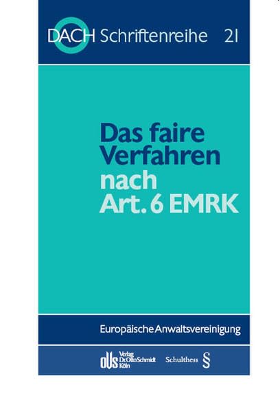 Das faire Verfahren nach Art. 6 EMRK book