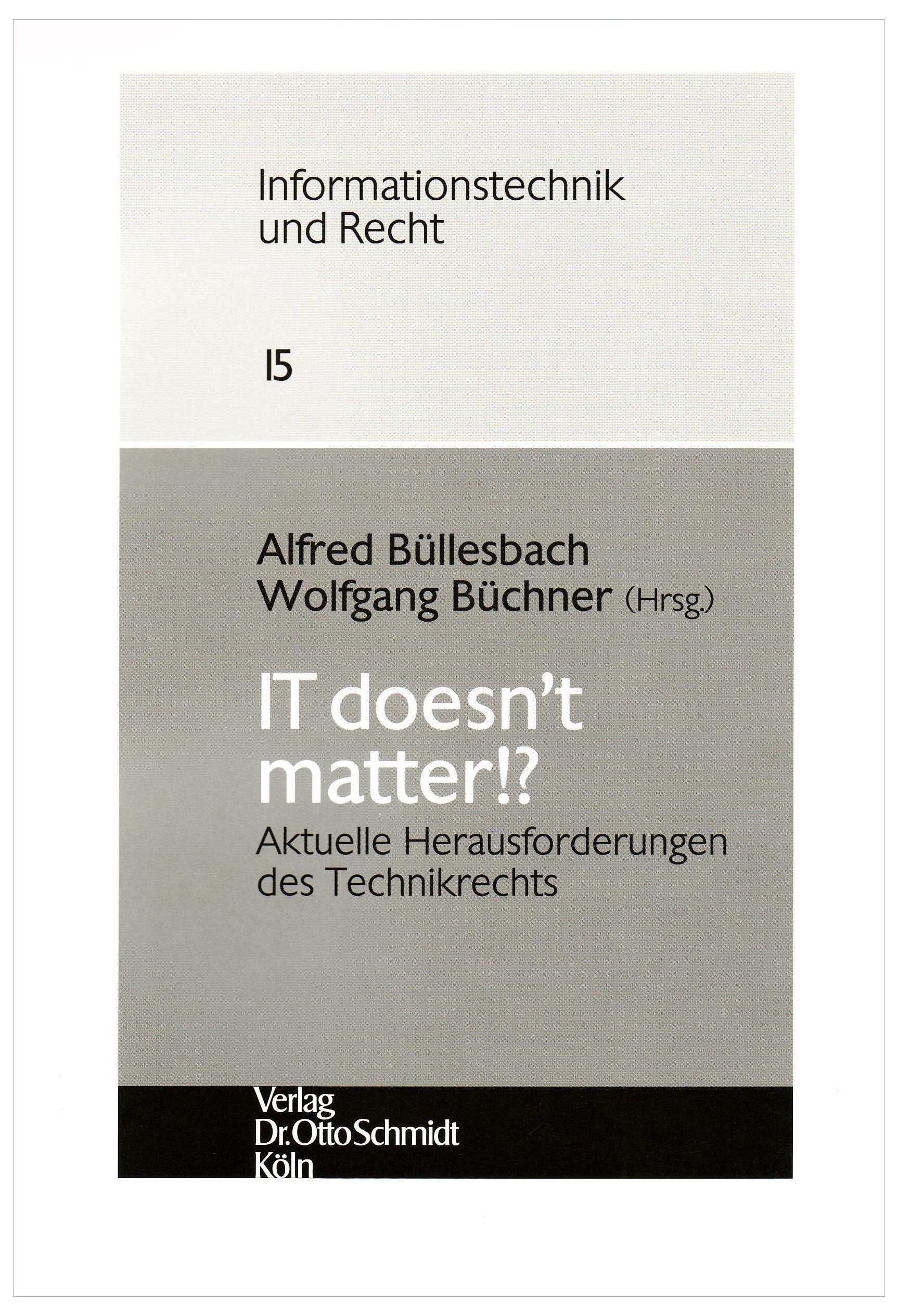 IT doesn¿t matter!? Law