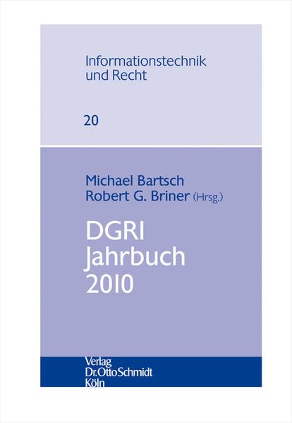 DGRI Jahrbuch 2010 (Informationstechnik und Recht, Band 20) Law