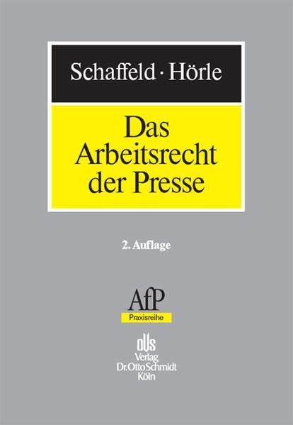 Das Arbeitsrecht der Presse (AfP-Praxisreihe) Law
