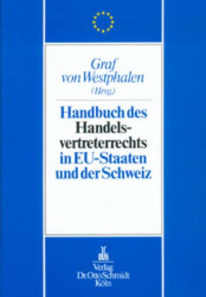 Handbuch des Handelsvertreterrechts in den EU-Staaten und der Schweiz book
