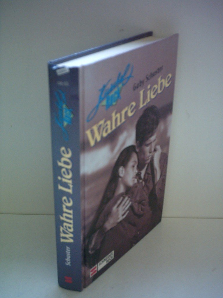 Wahre Liebe (Kuschelrock) Books