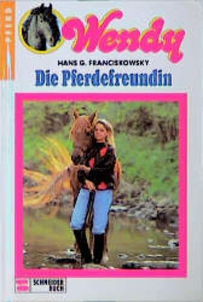 Wendy, Band.8, Die Pferdefreundin Books