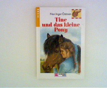 Tine und das kleine Pony Books