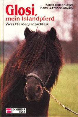 Glosi, mein Islandpferd - Zwei Pferdegeschichten - bk1667 book