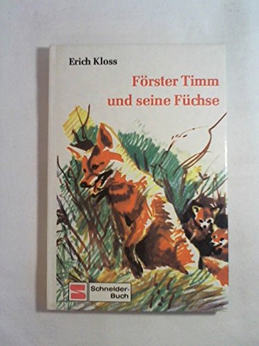 Förster Timm und seine Füchse book