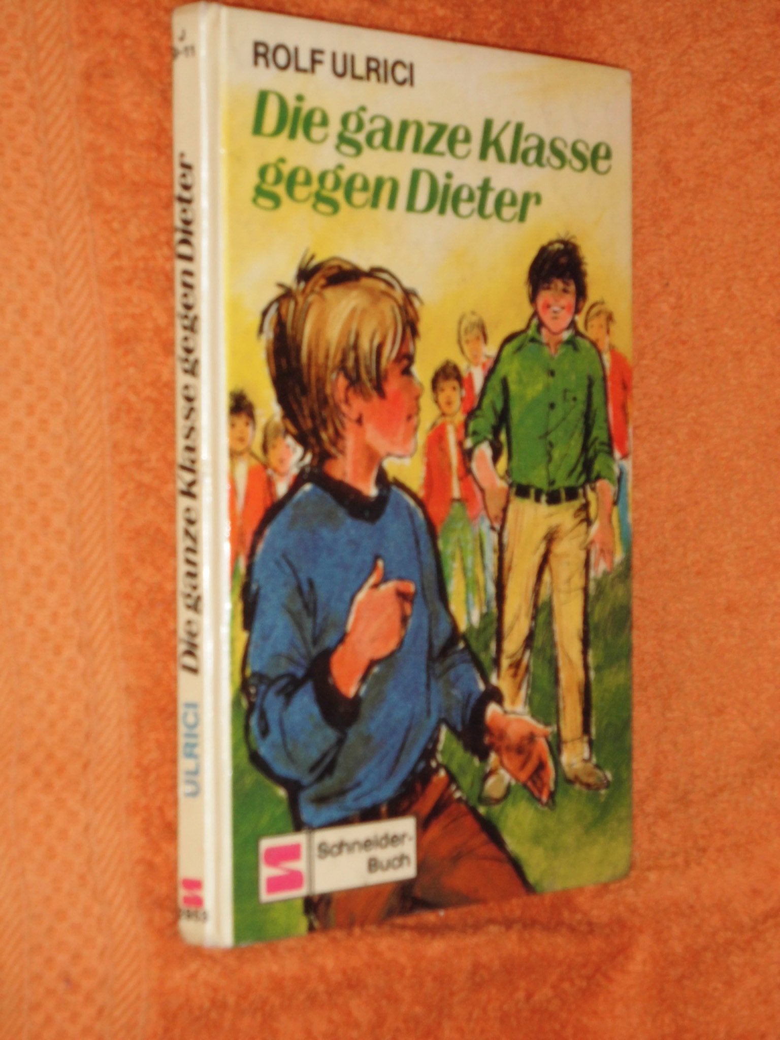 Die ganze Klasse gegen Dieter Children's books