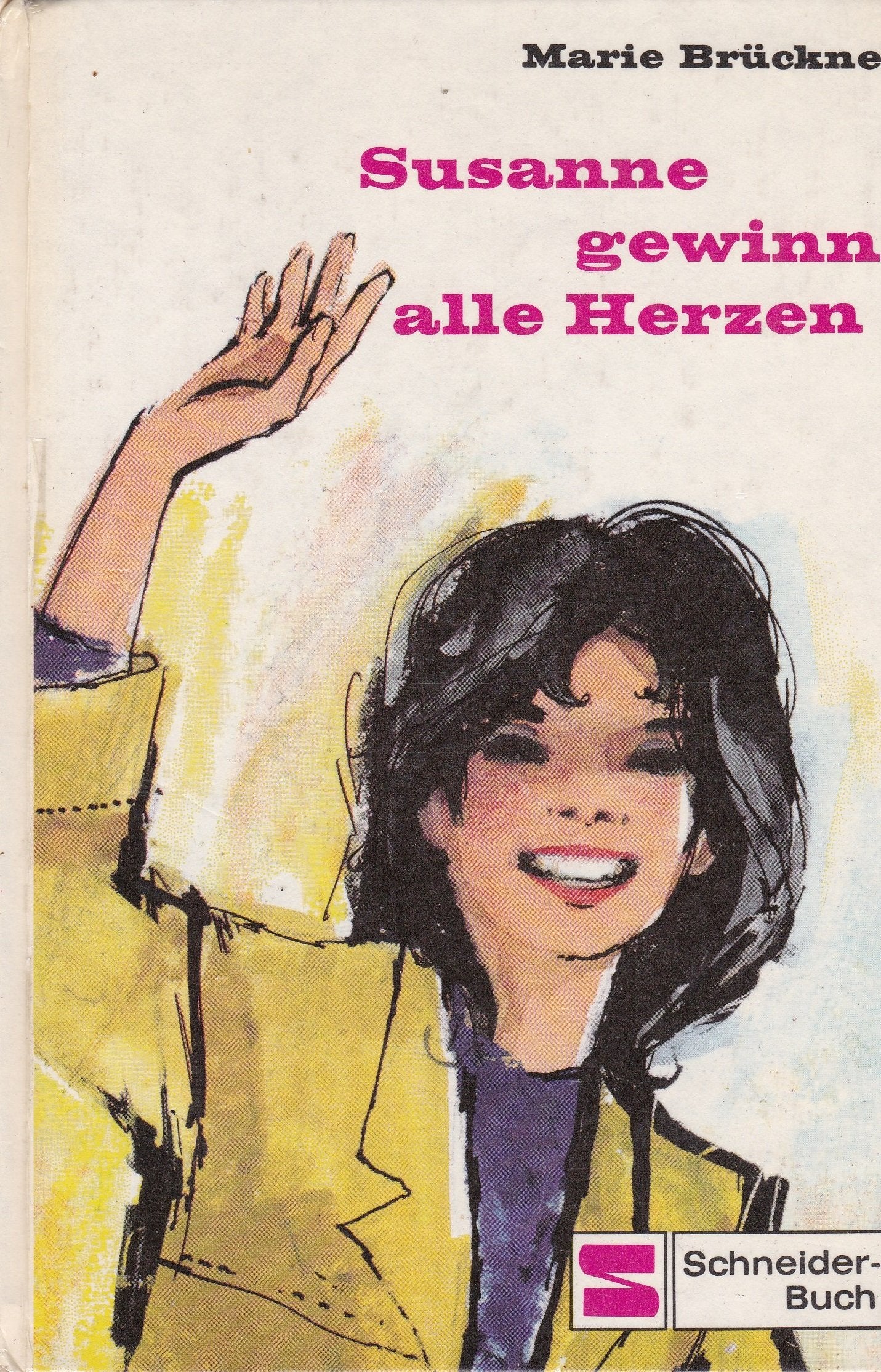 Susanne gewinnt alle Herzen Books