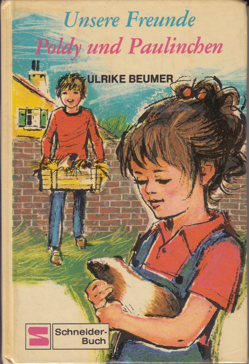 Unsere Freunde Poldy und Paulinchen Books