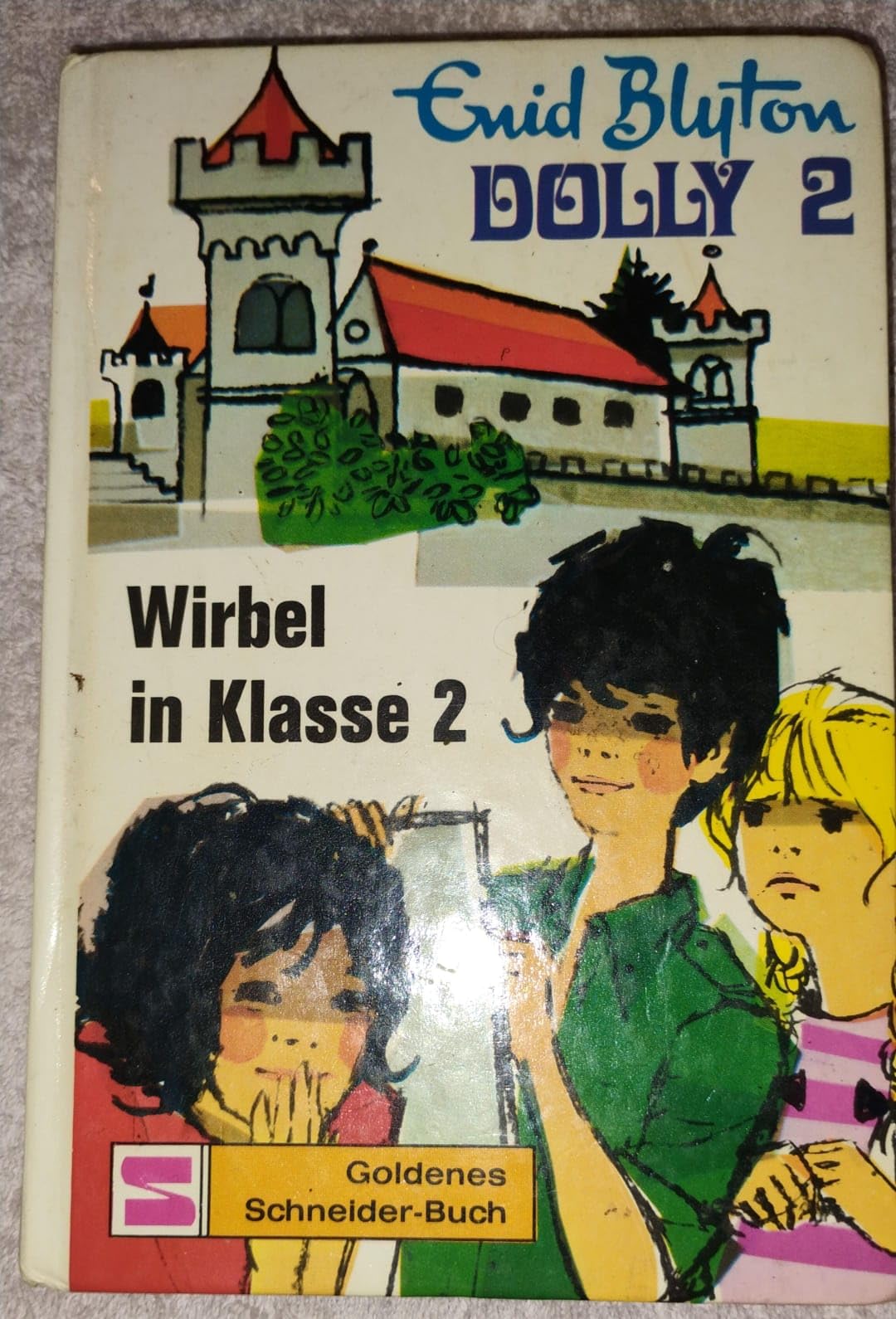 Dolly - Schulabenteuer auf der Burg: Dolly, Bd.2, Wirbel in Klasse 2 Novels & Short Stories