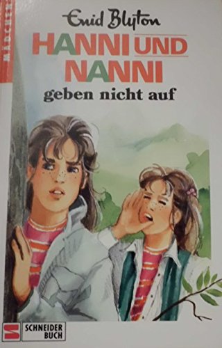 Hanni und Nanni geben nicht auf Books