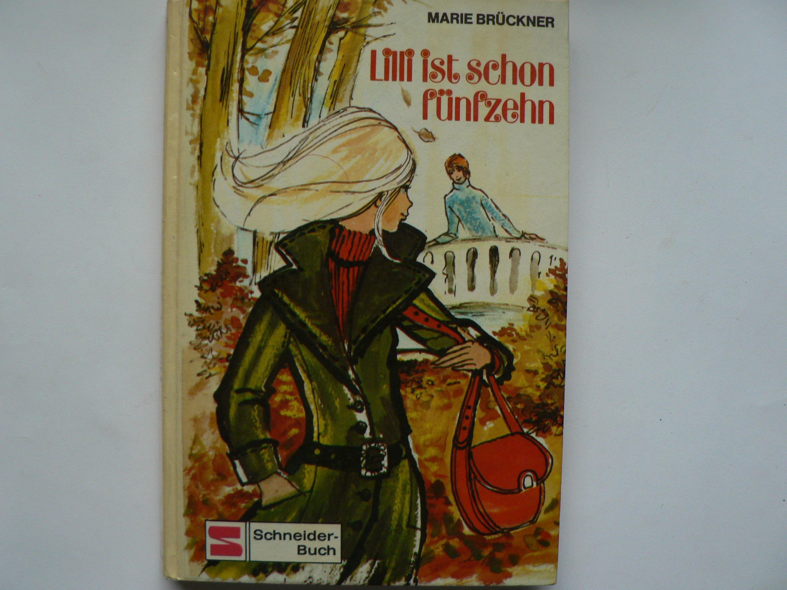 Lilly ist schon fünfzehn Books
