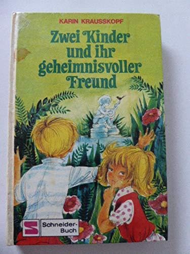 Zwei Kinder und ihr geheimnisvoller Freund Books