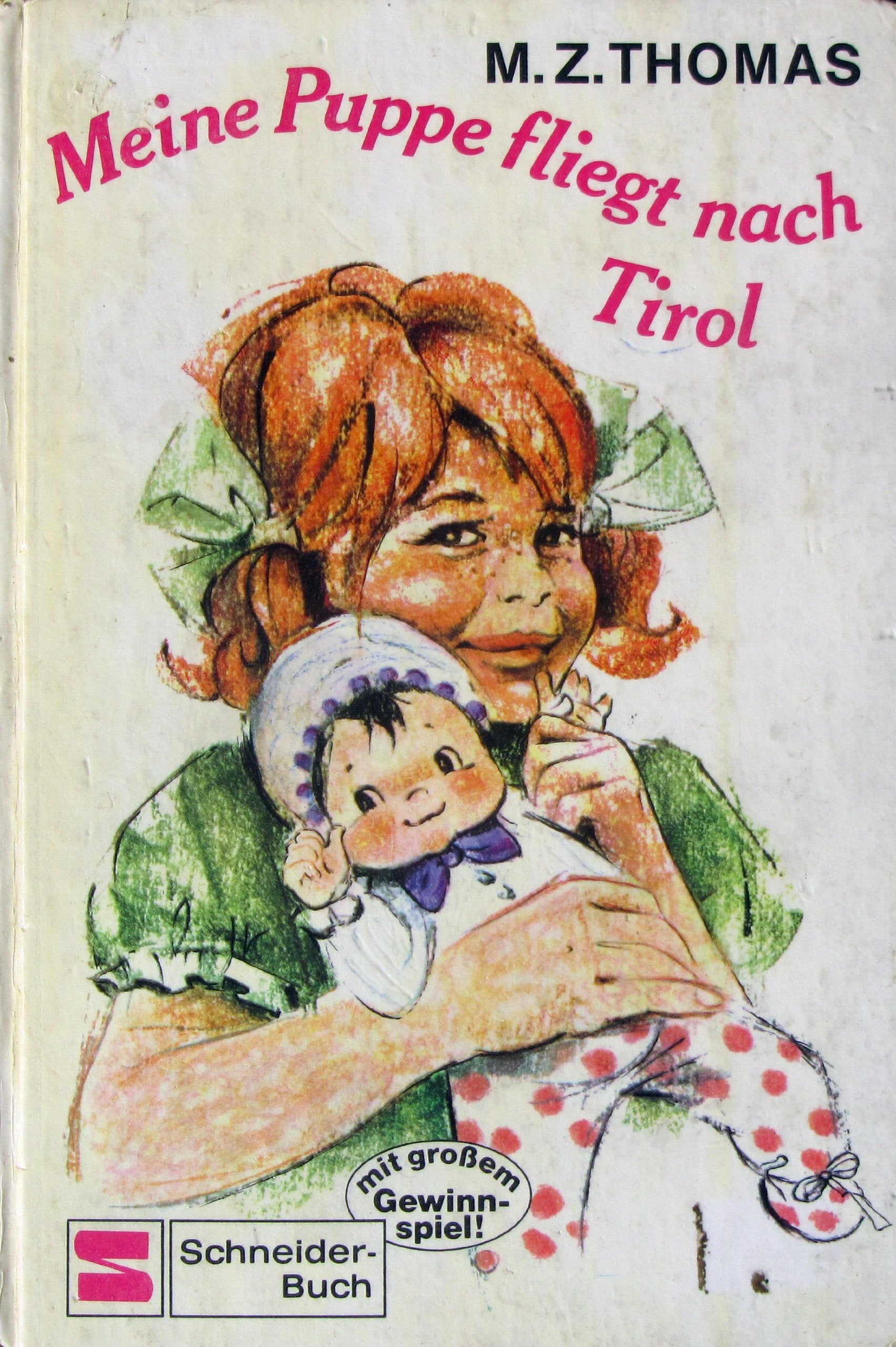 Meine Puppe fliegt nach Tirol Books