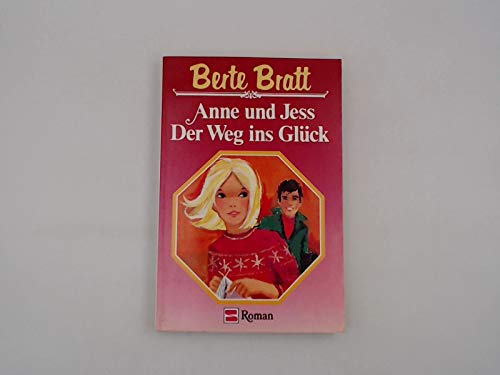 Anne und Jess: Der Weg ins Glück Books