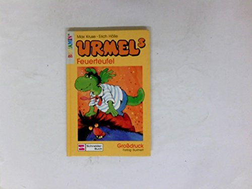 Urmel-Serie für jüngste Leser / Nach "Urmel aus dem Eis". Grossdruck: Urmel-Serie für jüngste Leser / Urmels Feuerteufel: Nach "Urmel aus dem Eis". Grossdruck Fiction Books
