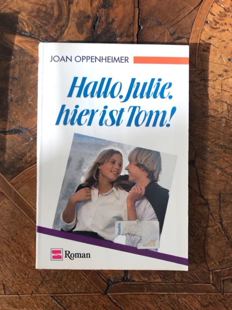 Hallo, Julie, hier ist Tom! Books