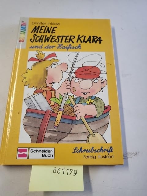 Klara / Schreibschrift: Klara / Meine Schwester Klara und der Haifisch: Schreibschrift Books