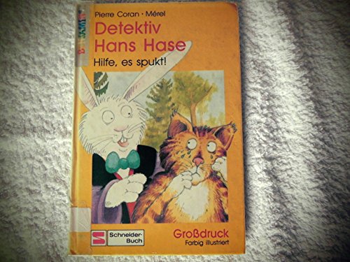 Detektiv Hans Hase / Grossdruck: Detektiv Hans Hase / Hilfe, es spukt!: Grossdruck Books