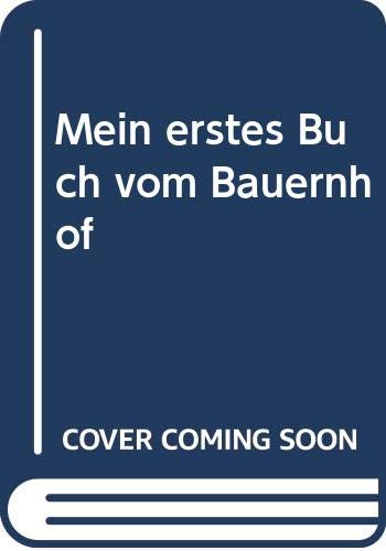 Mein erstes Buch vom Bauernhof Books