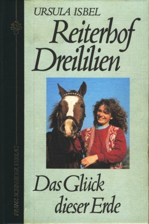 Reiterhof Dreililien / Die Tage der Rosen Books