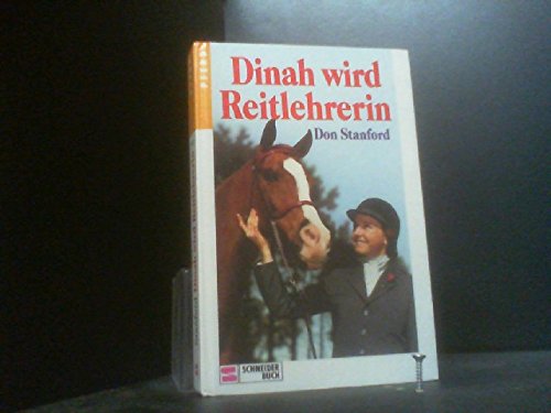 Dinah wird Reitlehrerin Books