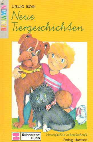 Neue Tiergeschichten: Vereinfachte Schreibschrift (Benjamin) Books