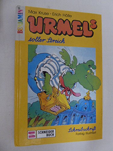 Urmel-Serie / Schreibschrift: Urmel-Serie / Urmels toller Streich: Schreibschrift Books