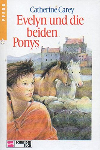Evelyn und die beiden Ponys Books