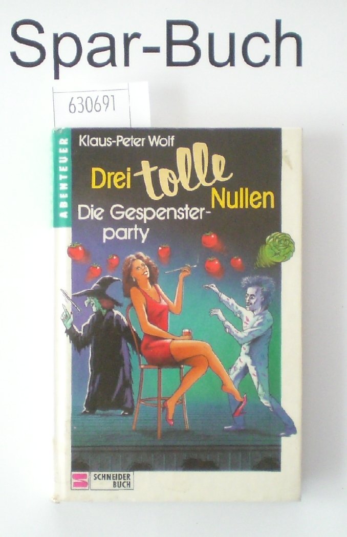 Drei tolle Nullen / Die Gespensterparty Books