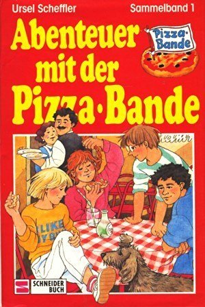 Abenteuer mit der Pizza-Bande: Sammelband 1 Books