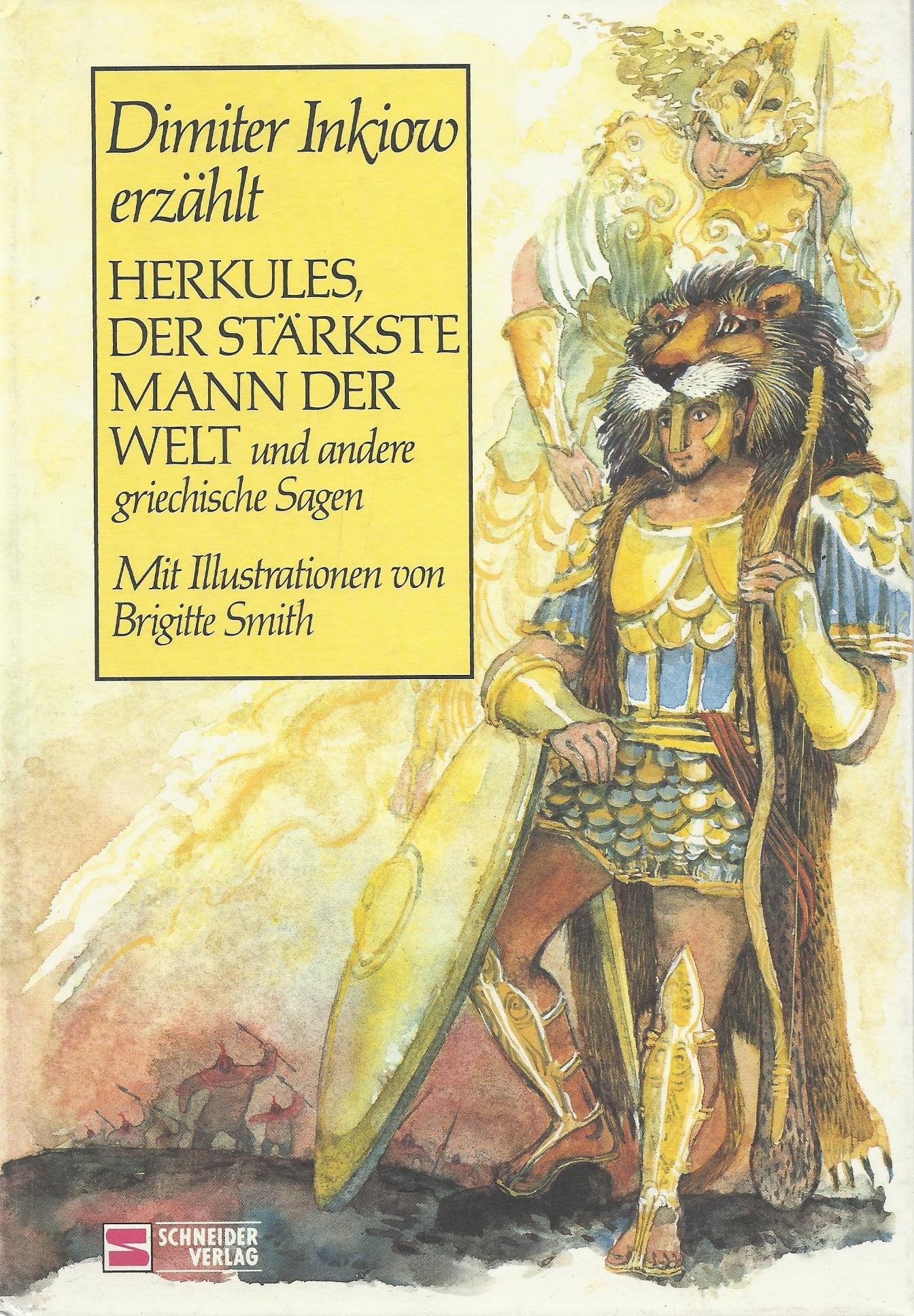 Dimiter Inkiow erzählt Herkules, Der stärkste Mann der Welt und andere griechische Sagen Books