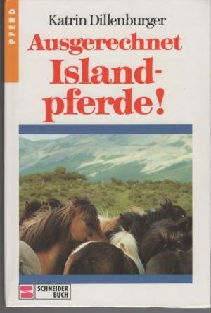 Ausgerechnet Islandpferde! Books