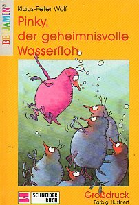 Pinky, der geheimnisvolle Wasserfloh (Benjamin) Books
