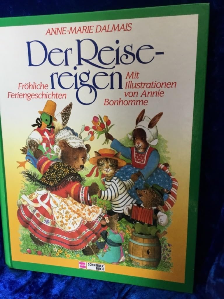 Der Reisereigen: Fröhliche Feriengeschichten Books