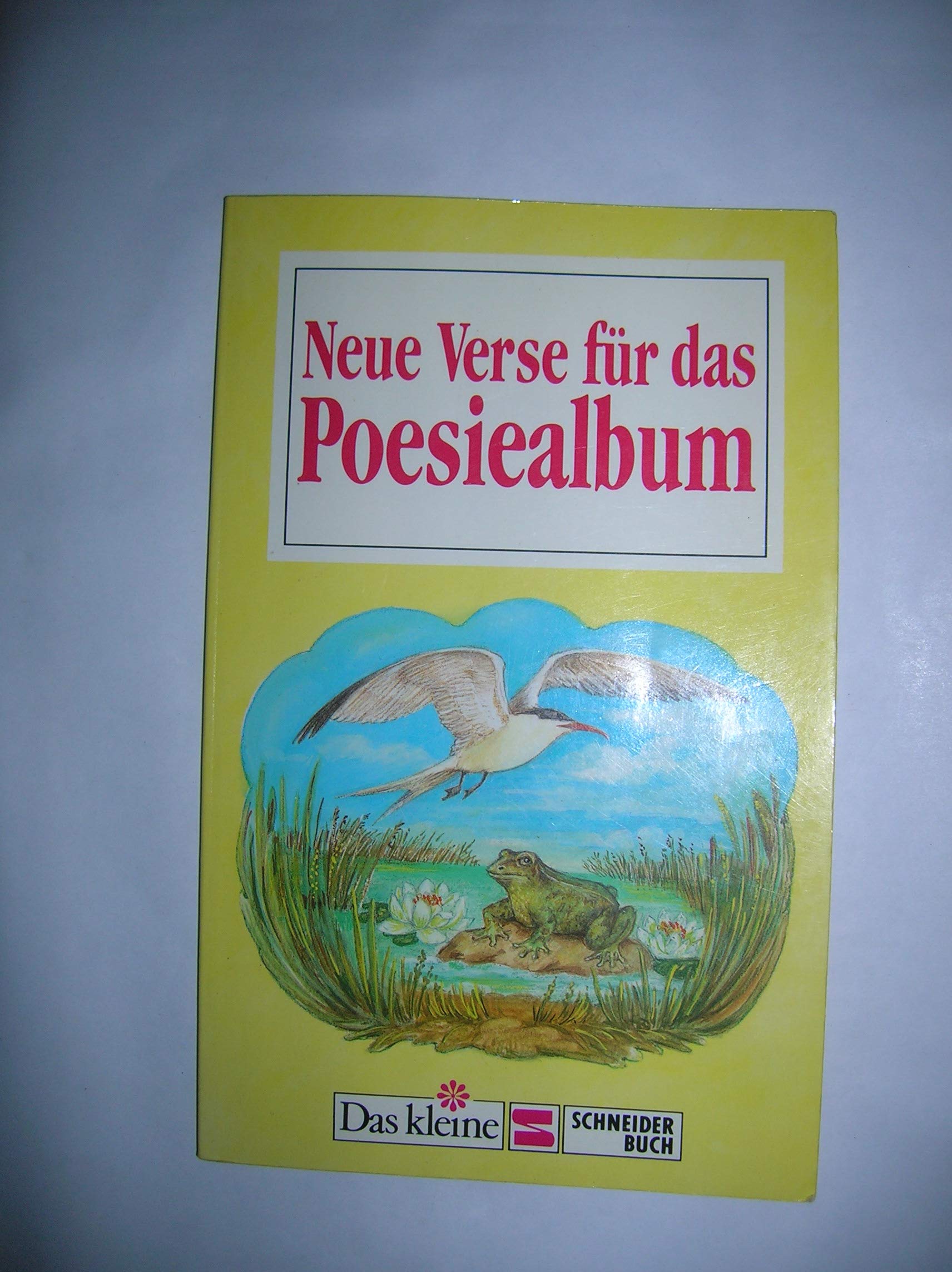 Neue Verse für das Poesiealbum Books