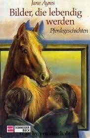 Bilder, die lebendig werden: Pferdegeschichten Books