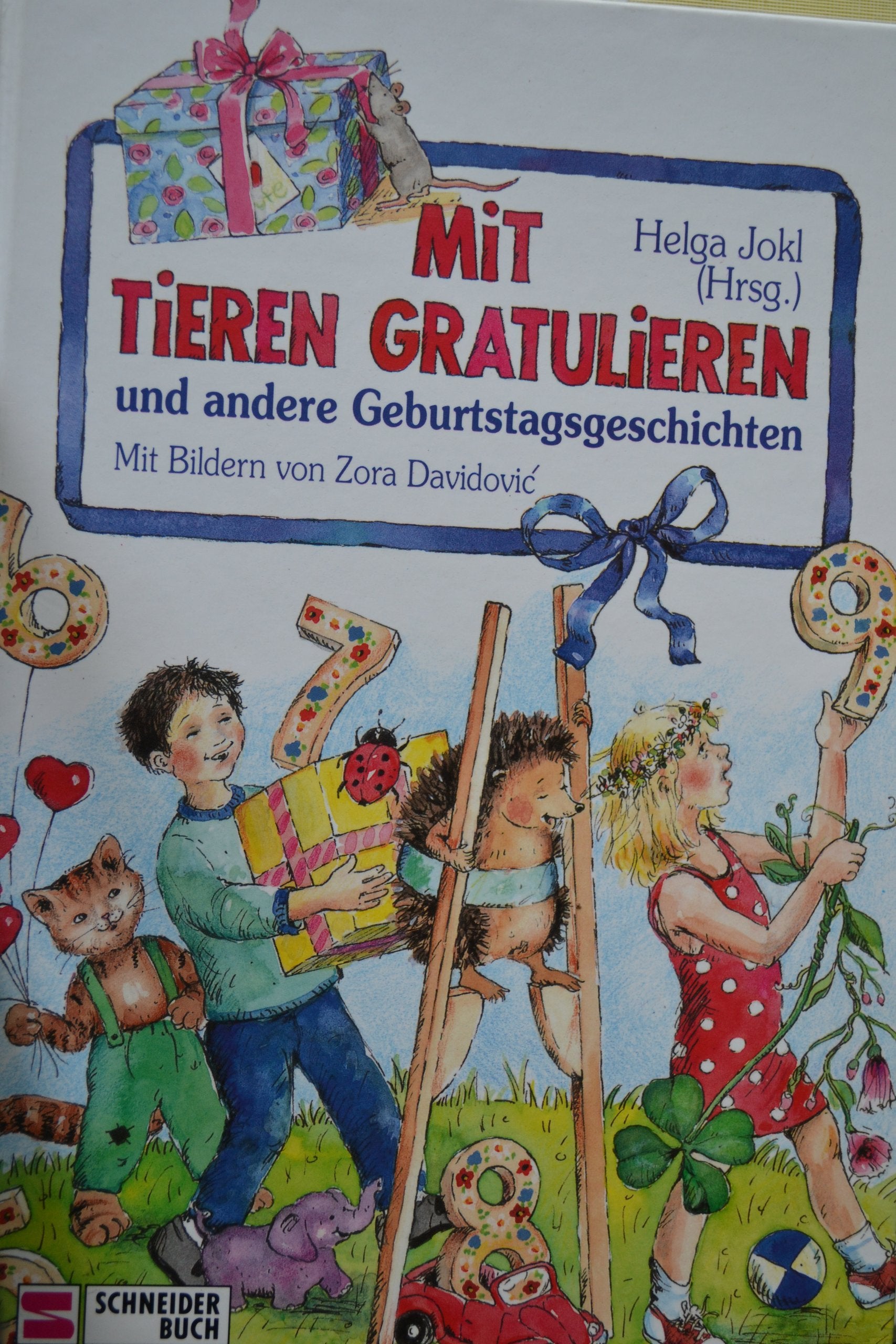 Mit Tieren gratulieren: Und andere Geburtstagsgeschichten Books
